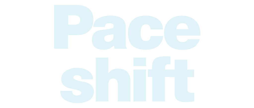 Pace Shift